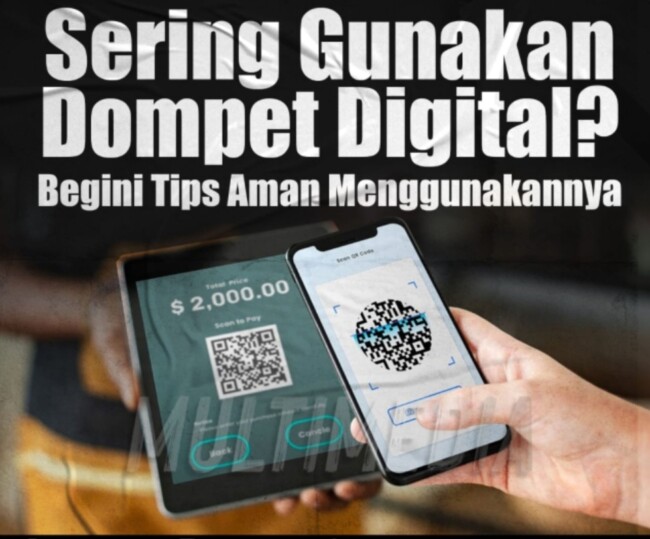 Foto. Sering Gunakan Dompet Digital? Ini Tips Aman Menggunakannya.