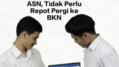 Foto. Kabar Baik, BKN Hadirkan 2 Fitur Baru, ASN dan Masyarakat Umum dapat Mengaksesnya.