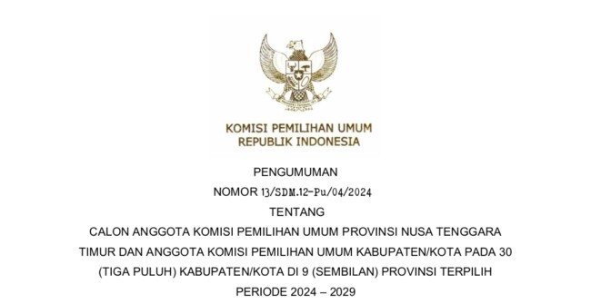 Foto. Cek Nama-Nama Anggota Komisioner KPU Provinsi NTT dan Kabupaten/Kota Periode 2024-2029.