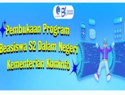 Kabar Baik Bagi ASN, TNI, Polri, Masyarakat Umum dan Swasta Kominfo Buka Pendaftaran Beasiswa S2