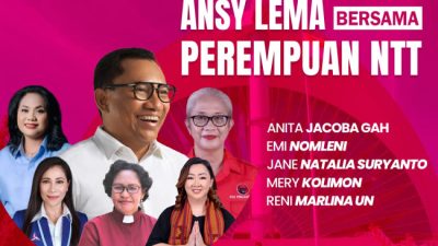 Foto. Cagub Ansy Lema: Perempuan NTT Arus Utama dalam Politik, Ini Kata Pengamat Politik Undana.