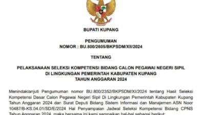 Foto. Pengumuman Pelaksanaan SKB Calon Pegawai Negeri Sipil di Lingkungan Pemerintah Kabupaten Kupang 2024.